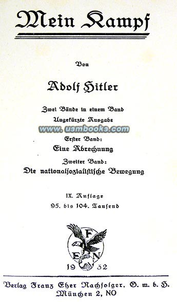1932 Mein Kampf, Adolf Hitler, Verlag Franz Eher Nachfolger, Central Publishing House of the Nazi Party